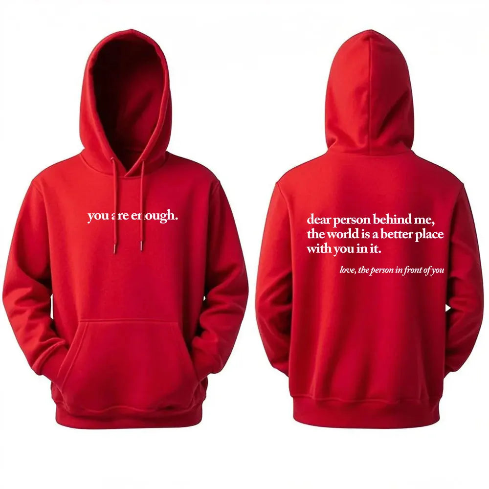 Caro persona dietrormi Il mondo è un posto migliore, sei abbastanza Felpa con cappuccio pullover unisex Felpe con cappuccio calde autunnali e invernali a maniche lunghe