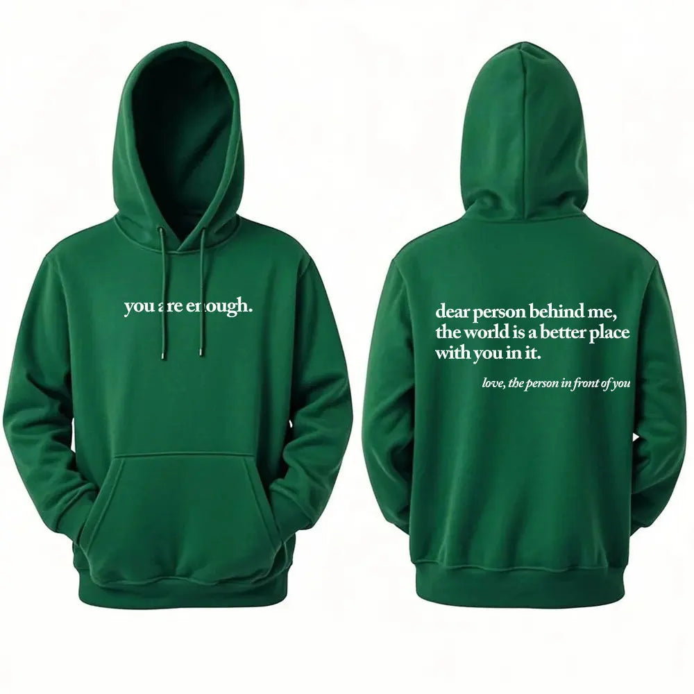 Caro persona dietrormi Il mondo è un posto migliore, sei abbastanza Felpa con cappuccio pullover unisex Felpe con cappuccio calde autunnali e invernali a maniche lunghe