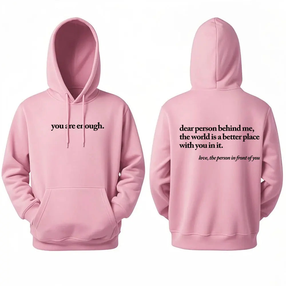 Caro persona dietrormi Il mondo è un posto migliore, sei abbastanza Felpa con cappuccio pullover unisex Felpe con cappuccio calde autunnali e invernali a maniche lunghe