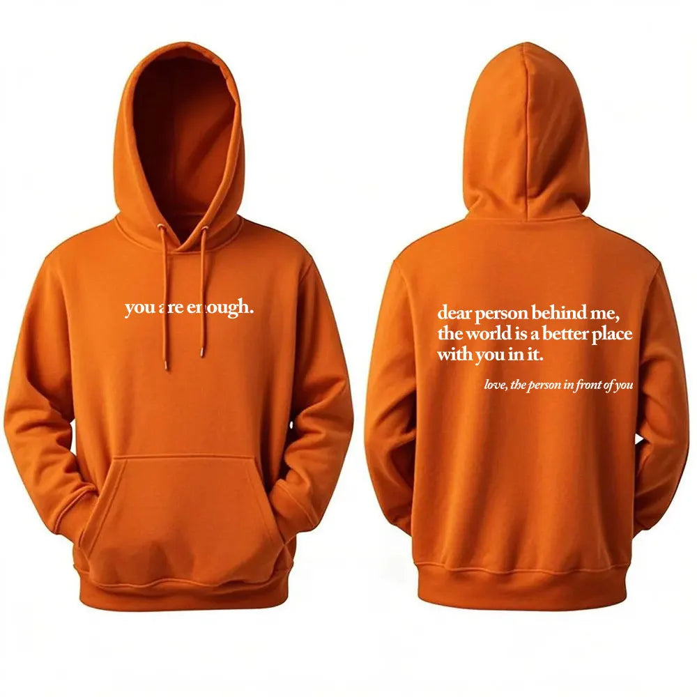 Caro persona dietrormi Il mondo è un posto migliore, sei abbastanza Felpa con cappuccio pullover unisex Felpe con cappuccio calde autunnali e invernali a maniche lunghe